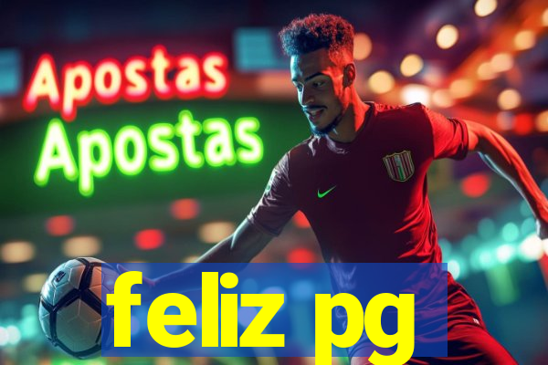 feliz pg